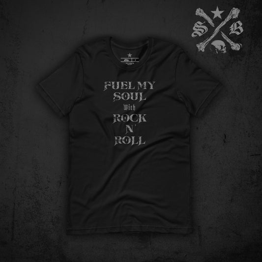 Fuel My Soul Tee