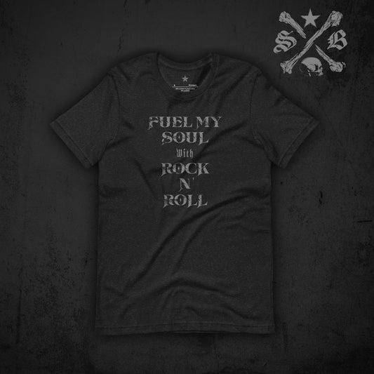 Fuel My Soul Tee